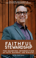 Faithful Stewardship