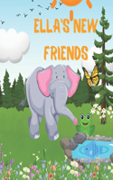 Ella's new friends