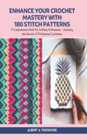 Enhance Your Crochet Mastery with 180 Stitch Patterns