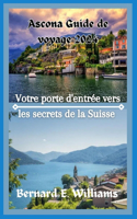 Ascona guide de voyage 2024