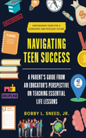 Navigating Teen Success