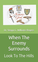 When The Enemy Surrounds