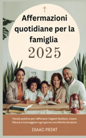 Affermazioni quotidiane per la famiglia 2025