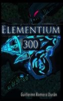 Elementium 300