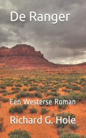 De Ranger: Een Westerse Roman