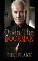 Open The Doorman
