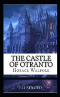 The Castle of Otranto Illustrated