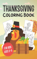 Thanksgiving Coloring Book for Kids Ages 2-5