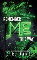 Remember Me This Way: A Contemporary Rockstar Romance(3 The Sounds of Us)