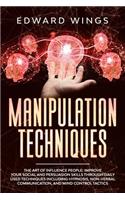 Manipulation Techniques