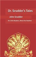 Dr. Scudder's Tales