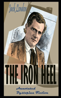 The Iron Heel By Jack London Annotated Novel