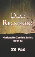 Dead Reckoning