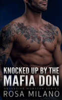 Knocked Up By The Mafia Don
