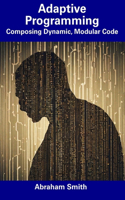 Adaptive Programming