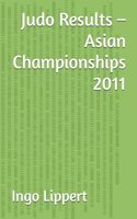 Judo Results - Asian Championships 2011