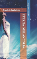 Eterna Melancolía