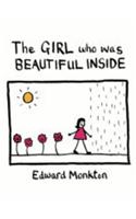 Lady who was Beautiful Inside