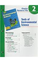 Holt Environmental Science Chapter 2 Resource File: Tools of Environmental Science