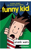 Funny Kid #3: Prank Wars