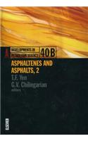 Asphaltenes and Asphalts, 2