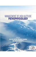 Management of High Altitude Pathophysiology