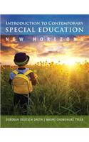 Introduction to Contemporary Special Education: New Horizons, Video-Enhanced Pearson Etext with Loose-Leaf Version -- Access Card Package