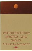 Twentieth-century Mystics and Sages