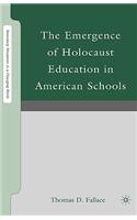 Emergence of Holocaust Education in American Schools