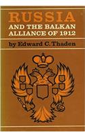 Russia and the Balkan Alliance of 1912