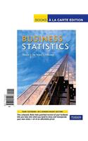 Business Statistics, Books a la Carte Edition