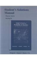 Student Solutions Manual for Essentials of Probability & Statistics for Engineers & Scientists