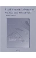 Elementary Statistics, Excel Student Laboratory Manual and Workbook