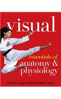Visual Essentials of Anatomy & Physiology Plus Mastering A&p with Etext -- Access Card Package