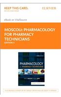 Pharmacology for Pharmacy Technicians - Elsevier eBook on Vitalsource (Retail Access Card): Pharmacology for Pharmacy Technicians - Elsevier eBook on Vitalsource (Retail Access Card)