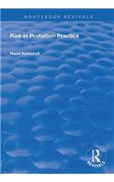 Risk in Probation Practice