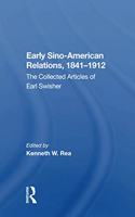 Early Sino-American Relations, 1841–1912