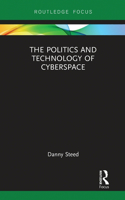 Politics and Technology of Cyberspace