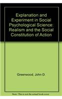 Explanation and Experiment in Social Psychological Science