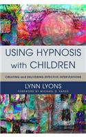 Using Hypnosis with Children