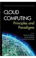 Cloud Computing: Principles and Paradigms(Wiley Series on Parallel and Distributed Computing)