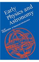 Early Physics and Astronomy