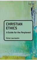 Christian Ethics: A Guide for the Perplexed