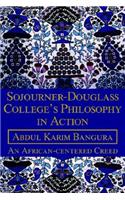 Sojourner-Douglass College's Philosophy in Action
