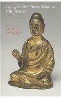 Thoughts on Chinese Buddhist Gilt Bronzes