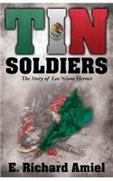 Tin Soldiers