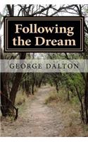 Following the Dream