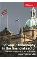 Salvage Ethnography in the Financial Sector