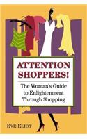 Attention Shoppers