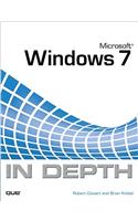 Microsoft Windows 7 In Depth